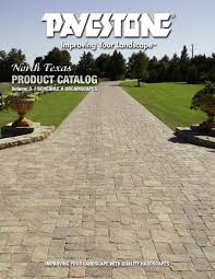 Browse our variety of stone pavers and help boost your curb appeal. Pavestone Dfw Cdc Catalog By Matthew Martinez Issuu