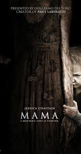 Mama 2013 Scary Movies Horror Movies Horror Movie Posters