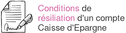 Voici les tarifs particuliers caisse d'epargne provence alpes corse applicable en métropole pour 2020. Cloture De Compte Bancaire Caisse D Epargne Demarches Et Conditions