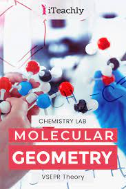 Supporting users have an ad free experience! Molecular Geometry Worksheet Lab Activity Iteachly Com Molecular Geometry Lab Activities Geometry Worksheets