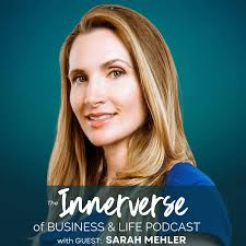 The Innerverse of Business & Life