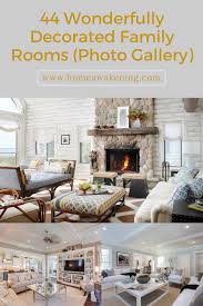 44 Wonderful Family Room Decorations Family Room Family Room Decorating Family Room Design