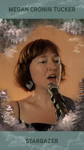Megan Cronin Tucker // Stargazer, Megan and Max, thanks for sharing this  lovely song with us!, Follow @megandawnviola for updates