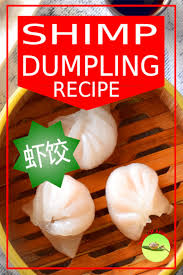 Crush the rest of the shrimp by pressing them under the side of a cleaver. How To Make The Best Har Gow è¦é¤ƒ Shrimp Dumpling Recipe