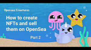 How To Create Nfts And Sell Them On Opensea Youtube