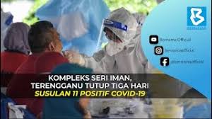 The city is located at the estuary of the terengganu river, on a promontory that. Bernama Covid 19 Kompleks Seri Iman Terengganu Tutup Tiga Hari Susulan 11 Kes Positif