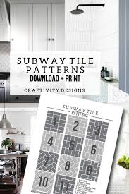 50 Subway Tile Ideas Free Tile Pattern Template Tile Patterns Subway Tile Patterns Renovation Budget