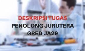+603 8921 5684 name : Deskripsi Tugas Penolong Jurutera Gred Ja29 Jawatan Kosong