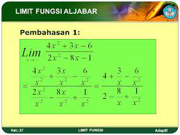 1) amati fungsi f (x) = x + 1 untuk x € r. Limit Fungsi Limit Fungsi Aljabar Ppt Download