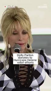 Dolly Parton announces a $1 million donation to the Mountain Ways  Foundation, a nonprofit aiding Hurricane Helene flood victims.