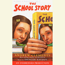 The whites of their eyes. The School Story By Andrew Clements 9781400085903 Penguinrandomhouse Com Books