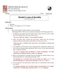 If the offspring of a test cross all have the dominant trait, then the genotype of the individual being tested is homozygous dominant. Mendel S Laws Of Heredity Part 3 Pp 258 259 Answer Key