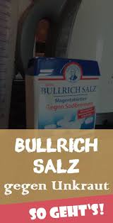 Bullrichsalz Unkrautvernichtung Bullrich Salz Gegen Unkraut Zum Garten Und Freizeit De Artikel Unkraut Ohne Salz Gegen Unkraut Unkraut Vernichten Unkraut
