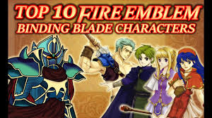You need to download a gameboy advance emulator to play this rom. Top 10 Favourite Fire Emblem Binding Blade Characters Youtube