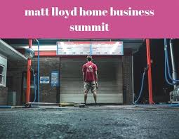 Matt Lloyd Home Business Summit 1022 20180912124411 49 Home Business Ideas For Rural Areas Hou Work From Home Business Home Business Business Regulations