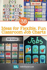 38 Ideas For Flexible Fun Classroom Job Charts Classroom