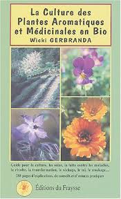Un bon usage des plantes médicinales repose sur le respect des consignes original. La Culture Des Plantes Aromatiques Et Medicinales En Bio Amazon De Gerbranda Wicki Freudenborg Rinske Tietsia Fremdsprachige Bucher