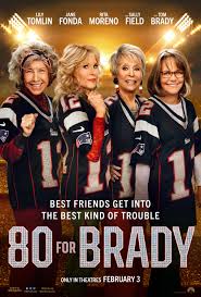 Official Poster For 80 for Brady (2023) : rmovies