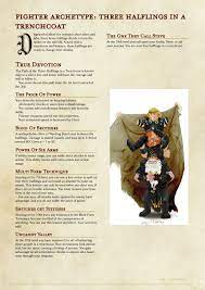 There is no level 21. Oc Introducing Three Halflings In A Trenchcoat A Homebrew Fighter Archetype Exclusive To Halflings For 5e Dnd
