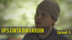 Izzue islam, mira filzah, sasqia dahuri, niena baharun, bell ngasri. Download Ops Cinta Din Sardin Mp4 Mp3 3gp Mp4 Mp3 Daily Movies Hub