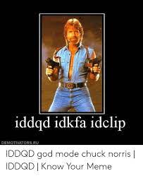 Lost mode lets you lock your iphone, ipad, ipod touch, mac, or apple watch so that others can't access your personal information. Iddqd Idkfa Idclip Demotivatorsru Iddqd God Mode Chuck Norris Iddqd Know Your Meme Chuck Norris Meme On Me Me
