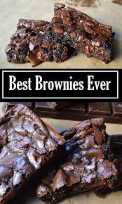 Best Brownies Ever Easy Recipes Today Best Brownies Quick Dessert Recipes Kabasa Recipes