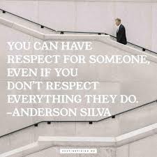 Crucially, bestowed upon others through our behaviors and attitudes. Respect Quotes Keep Inspiring Me