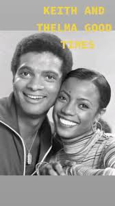 Good Times Keith and Thelma