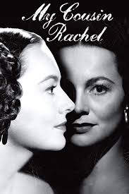 Olivia de Havilland in Henry Koster's *My Cousin Rachel* (1952) "My Cousin  Rachel" is an undeniably beautiful, atmospheric gothic noir that hints,  teases, and confounds through the never-quite-illuminated title character  played by