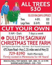 Get reviews, hours, directions, coupons and more for duluth christmas tree farm at 4712 aune rd, saginaw, mn 55779. Saturday December 14 2019 Ad Duluth Saginaw Christmas Tree Farm Duluth News Tribune