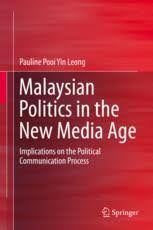 There are generally two types of government autocracy and democracy. Election Campaigns And New Media In Malaysia Springerprofessional De