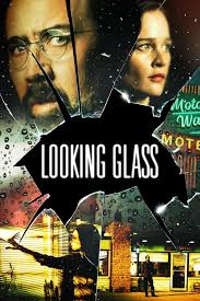 ‎Looking Glass (2018) directed by Tim Hunter • Reviews, film + cast •  Letterboxd