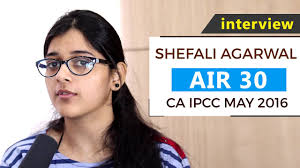 Meet Miss Shefali Agarwal, All India 30th Rank Holder in #CA #IPCC May  2016. She review