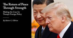 The Return of Peace Through Strength: Making the Case for Trump's Foreign  Policy