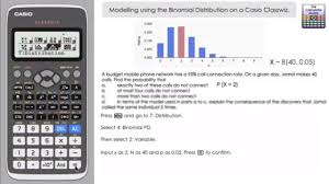 Modelling Using The Binomial Distribution On A Casio Classwiz Fx 991ex F Binomial Distribution Calculator This Or That Questions