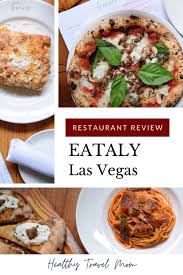 Eataly Las Vegas Family Friendly Italian Food Market On The Strip Healthy Travel Mom In 2020 Italian Recipes Italy Food Food