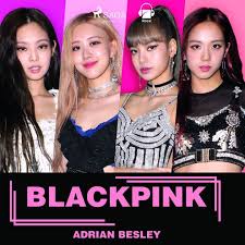 Blackpink by Adrian Besley, Marc Lobato