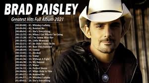 Brad Paisley Greatest Hits 2021