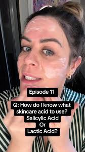 Which acid to use?! Talking all things Salicylic acid and Lactic Acid: so  you can choose! #skincare #skincareroutine #skincare101 #skincareasmr  #skingredients