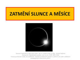 Na úplné zatmění měsíce si. Zatmeni Slunce A Mesice Ppt Stahnout