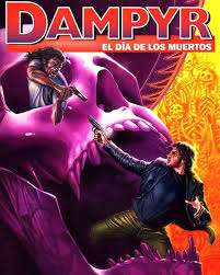 Interested in buying work from this artist? Artstation Dampyr El Dia De Los Muertos Pasquale Ferrara