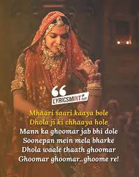 Ghoomar Lyrics Padmavati Hindi Love Song Lyrics Music Lyrics Songs Love Songs Lyrics