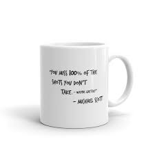 Whether you love michael scott or just want a little funny motivation in your office or at home, this is the perfect poster to decorate your. The Office Wayne Gretzky Quote Mug Culture Shock Online Store Powered By Storenvy