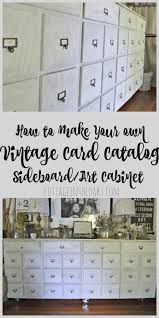 They also sometimes show items that customers have made using their products. How To Make A Vintage Card Catalog Sideboard Art Cabinet Cottage In The Oaks