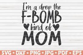 Free Free 174 F Bomb Mom Sunflower Svg SVG PNG EPS DXF File