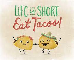 Eat Tacos Art Print Taco Quote Taco Humor Taco Tuesdays Funny