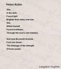 Helen Keller Poem By Langston Hughes Poem Hunter Langston Hughes Poems Poems Helen Keller