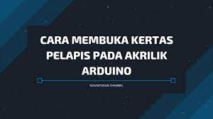 Cara melepas stiker pelapis di akrilik.untuk membuat kalender atau schedule board dari akrilik, bahan dan alat yang kamu perlu sediakan diantaranya adalah satu lembar akrilik yang memiliki ukuran yang sama, alat bor, empat buah sekrup standoff, dan selotip berwarna. Cara Membuka Kertas Pelapis Pada Akrilik Arduino Youtube