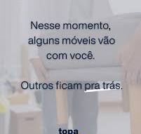 Mudança bagunça tudo. A rotina, a casa, a cabeça. Por isso ...