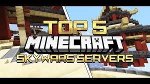 New skywars server for mcpe! 1 2 10 Top 5 Skywars Servers In Minecraft Pocket Edition Xbox Win10 Youtube